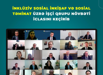 İnklüziv sosial inkişaf və sosial təminat üzrə İşçi qrupu növbəti iclasını keçirib