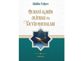Qurani-Kərim əlifbası və təcvid qaydaları adlı kitab nəşr olunub