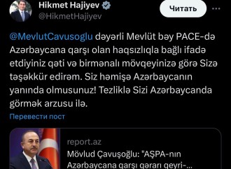 Hikmət Hacıyev Mövlud Çavuşoğlu və Fəxrəddin Altuna təşəkkür edib
