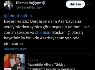 Hikmət Hacıyev Mövlud Çavuşoğlu və Fəxrəddin Altuna təşəkkür edib
